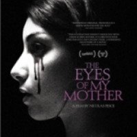 Фильм "Глаза моей матери" (2016)