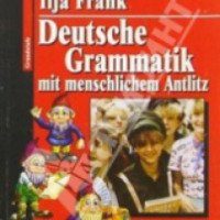 Книга "Немецкая грамматика с человеческим лицом" - Илья Франк