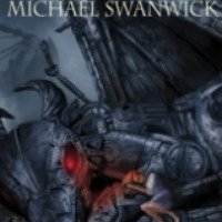 Книга "Дочь железного дракона" - Майкл Суэнвик