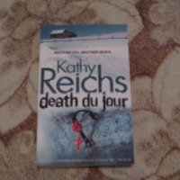 Книга "Смерть дня" - Кэти Райх